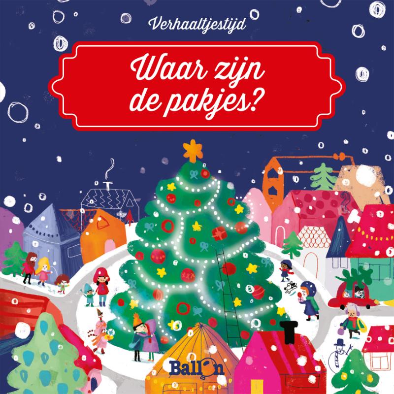 Omslag van Verhaaltjestijd - Waar zijn de pakjes?