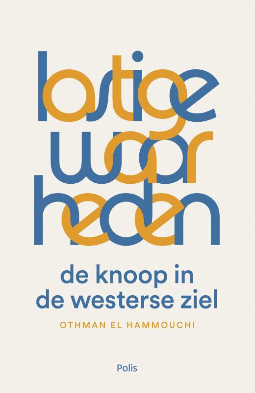 Omslag van Lastige waarheden