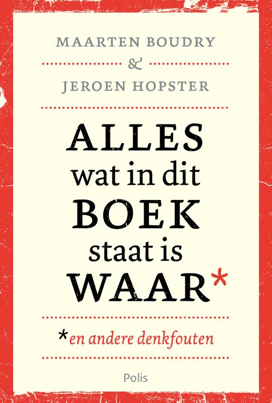 Omslag van Alles wat in dit boek staat is waar (en andere denkfouten)