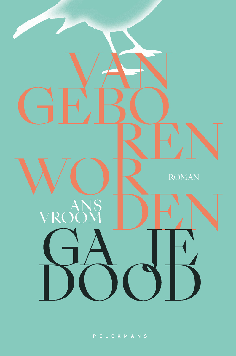 Omslag van Van geboren worden ga je dood