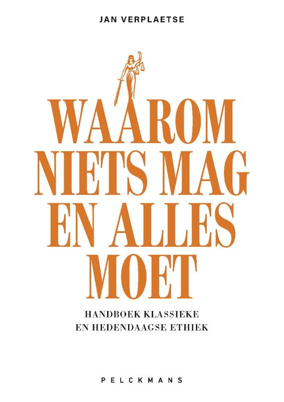 Omslag van Waarom niets mag en alles moet