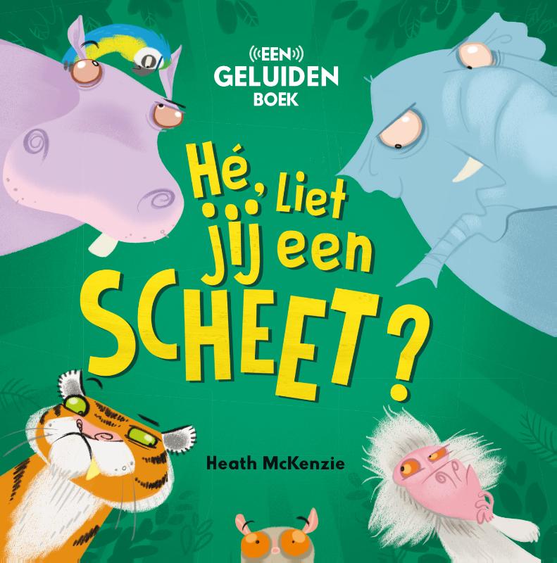 Omslag van He liet jij een scheet?