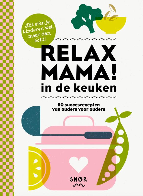 Omslag van Relax mama in de keuken