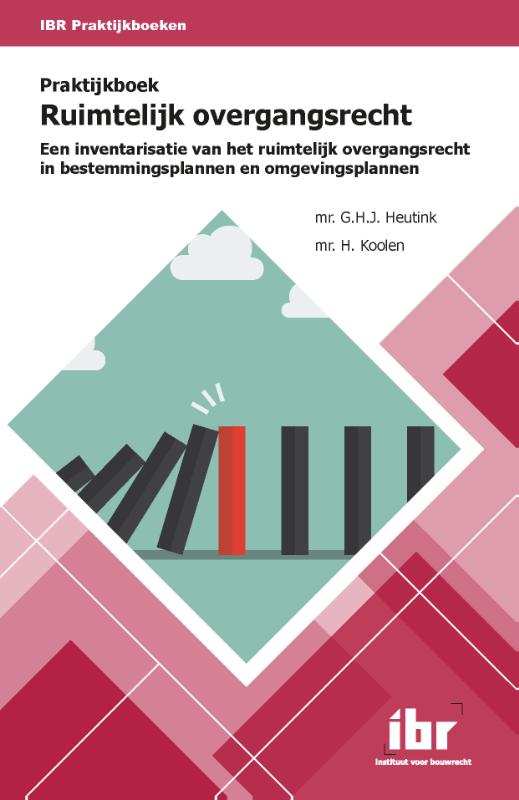 Omslag van Praktijkboek ruimtelijk overgangsrecht
