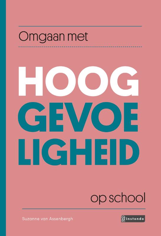 Omslag van Omgaan met hooggevoeligheid op school