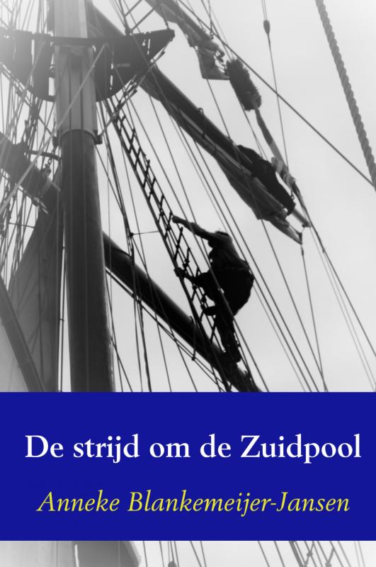 Omslag van De strijd om de Zuidpool