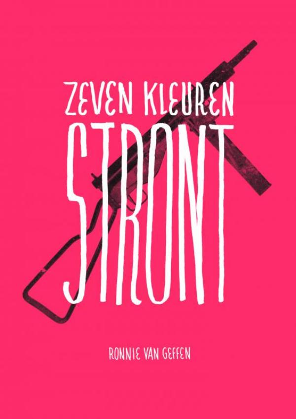Omslag van Zeven kleuren stront