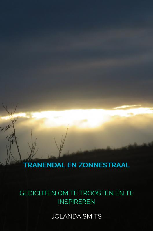 Omslag van Tranendal en Zonnestraal