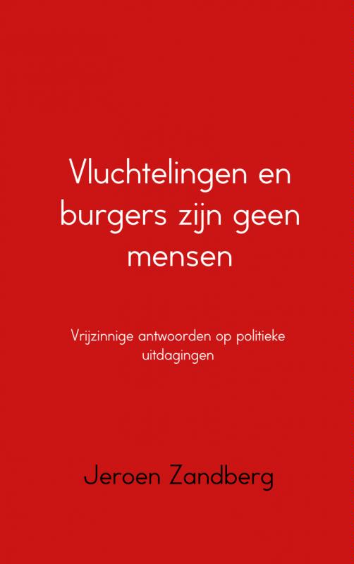 Omslag van Vluchtelingen en burgers zijn geen mensen