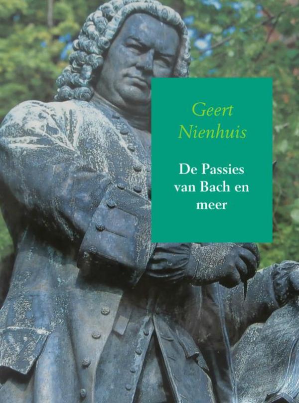 Omslag van De Passies van Bach en meer
