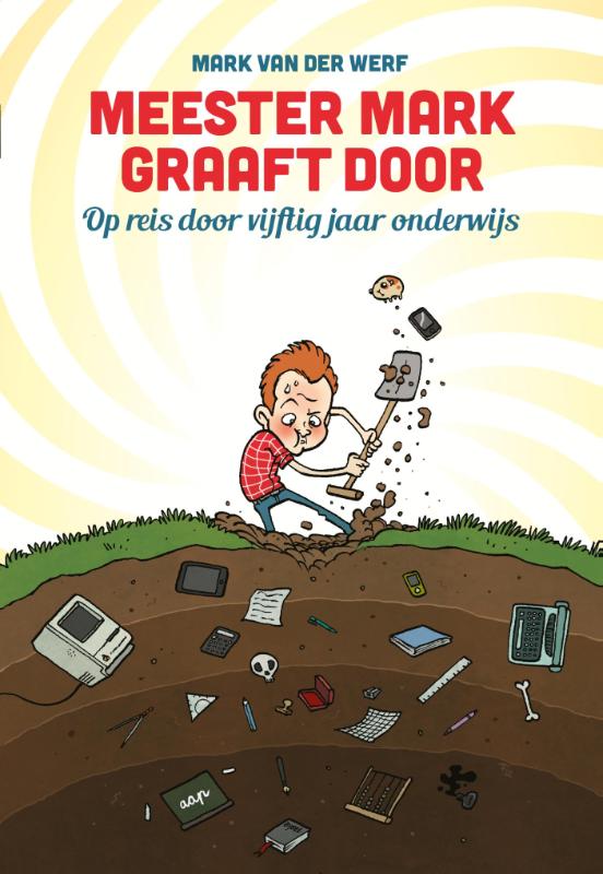 Omslag van Meester Mark graaft door