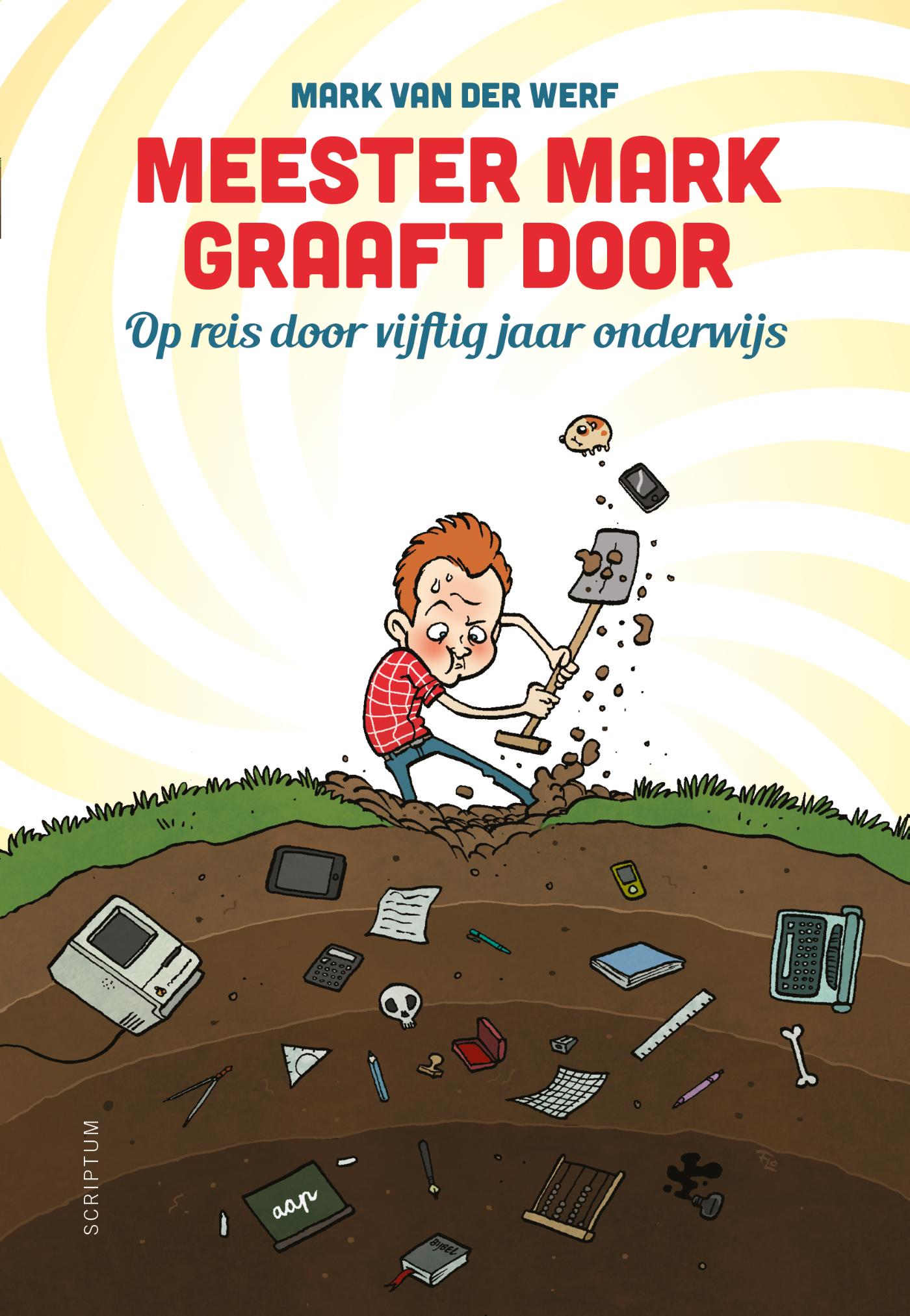 Omslag van Meester Mark graaft door