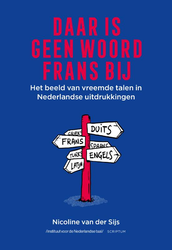 Omslag van Daar is geen woord Frans bij