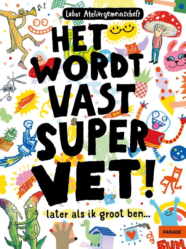 Omslag van Het wordt vast supervet