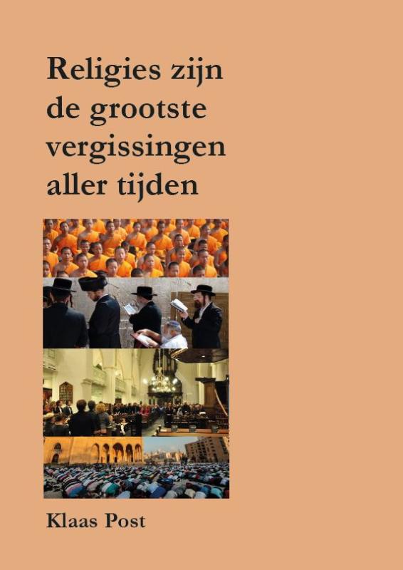 Omslag van Religies zijn de grootste vergissingen aller tijden
