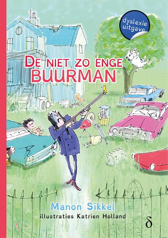 Omslag van De niet zo enge buurman
