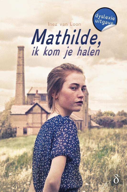 Omslag van Mathilde, ik kom je halen