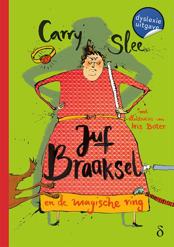 Omslag van Juf Braaksel en de magische ring