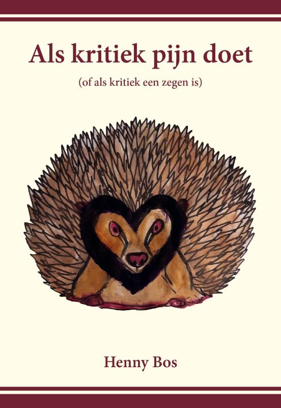 Omslag van Als kritiek pijn doet