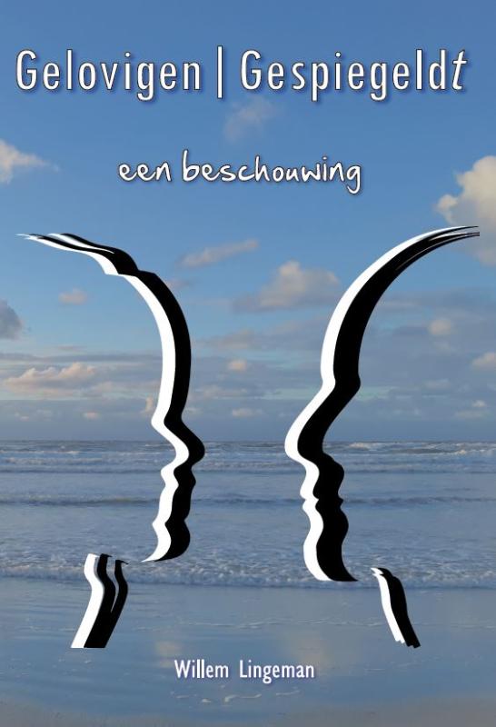 Omslag van Gelovigen | Gespiegeldt