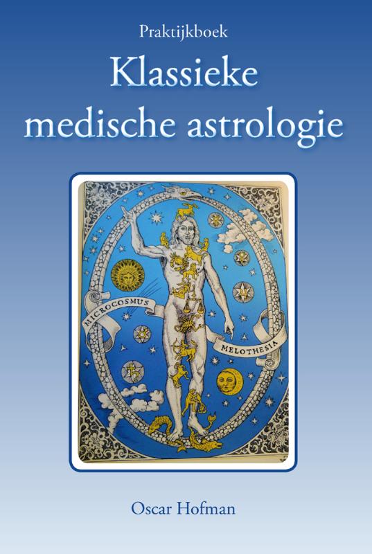Omslag van Praktijkboek klassieke medische astrologie