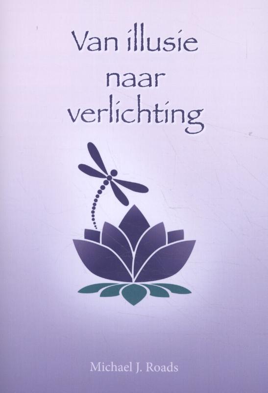 Omslag van Van illusie naar verlichting