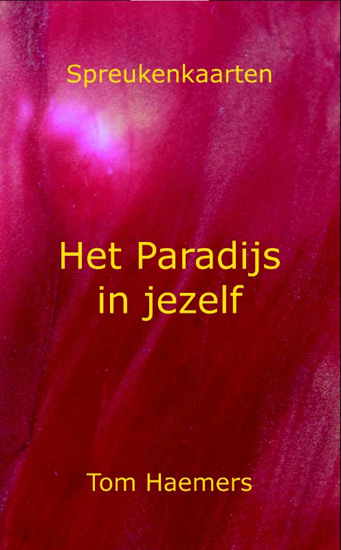 Omslag van Het Paradijs in jezelf