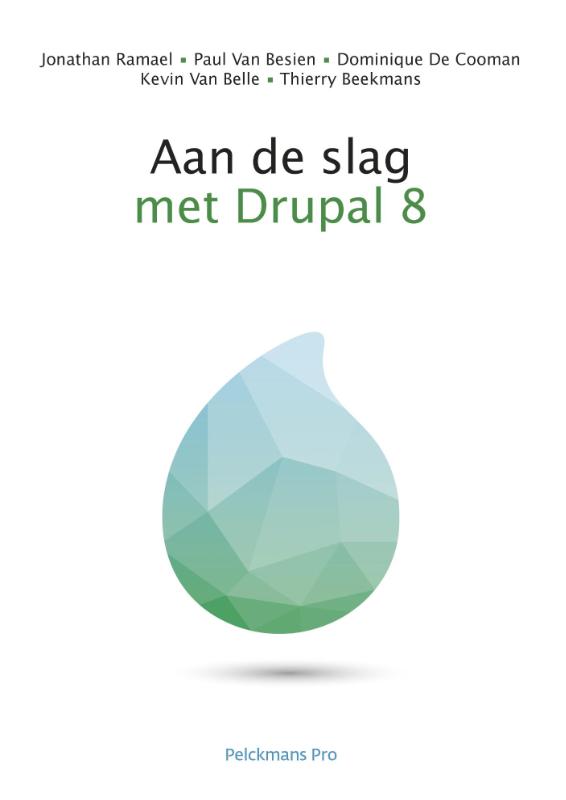 Omslag van Aan de slag met Drupal 8