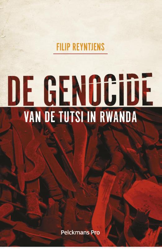 Omslag van De genocide van de Tutsi in Rwanda