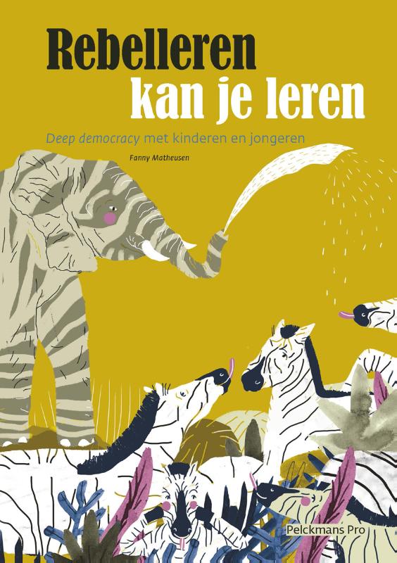 Omslag van Rebelleren kan je leren