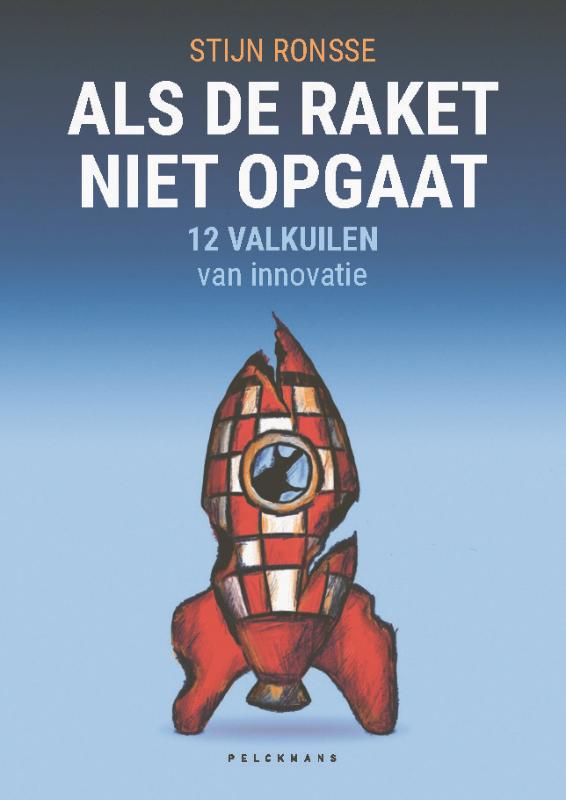 Omslag van Als de raket niet opgaat