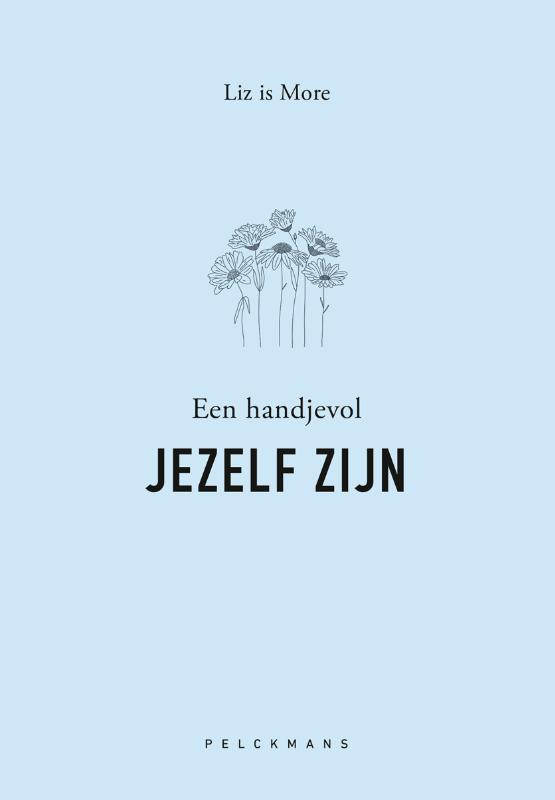 Omslag van Een handjevol jezelf zijn