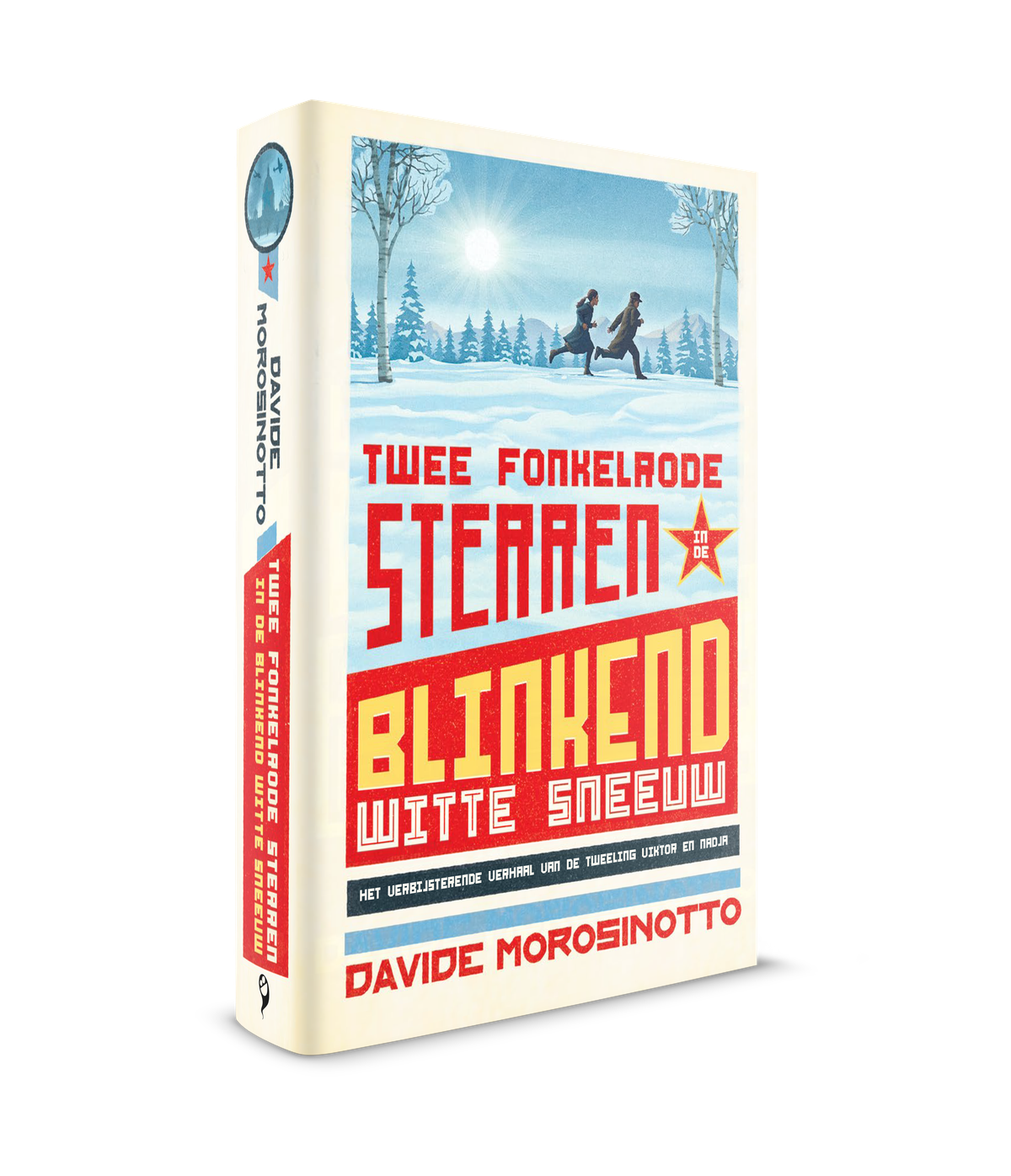 Omslag van Twee fonkelrode sterren in de blinkend witte sneeuw