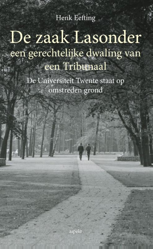 Omslag van De zaak Lasonder een gerechtelijke dwaling van een Tribunaal
