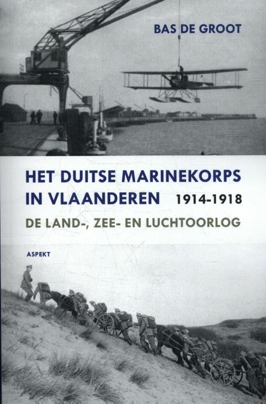Omslag van Het Duitse Marinekorps in Vlaanderen 1914-1918