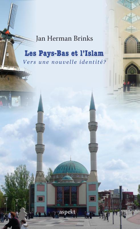 Omslag van Les Pays-Bas et l’Islam