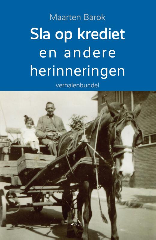 Omslag van Sla op krediet en andere herinneringen