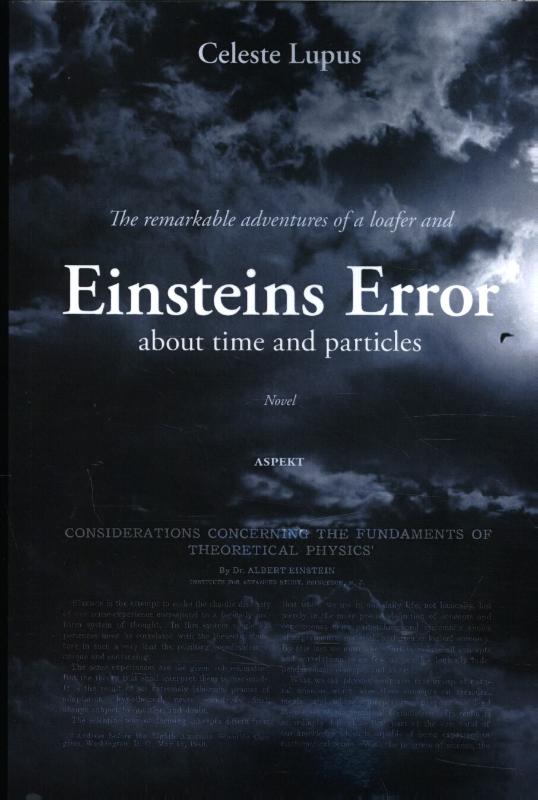 Omslag van The remarkable adventures of a loafer and Einsteins Error