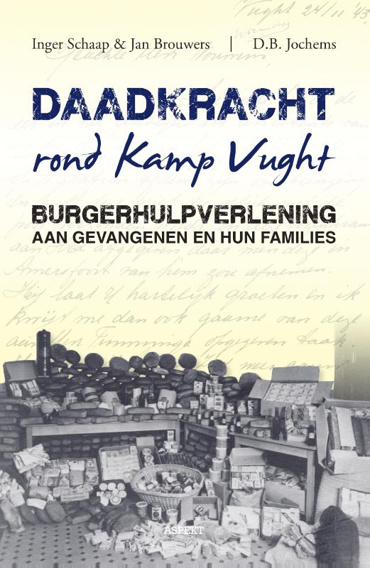 Omslag van Daadkracht rond kamp Vught