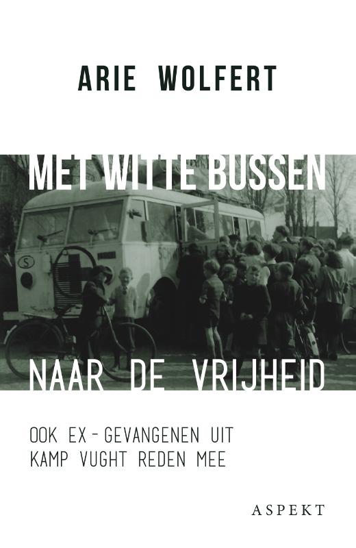 Omslag van Met witte bussen naar de vrijheid