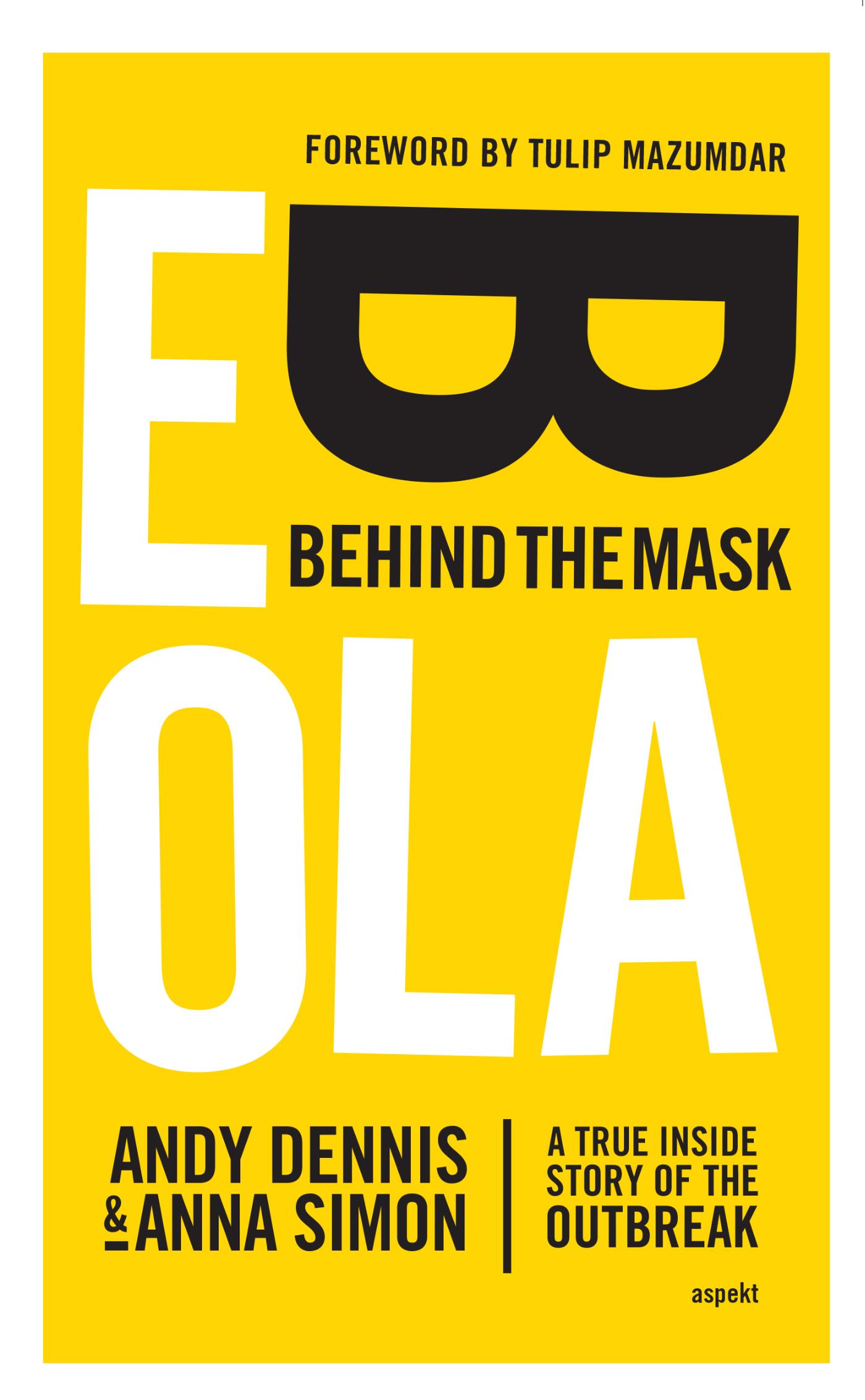 Omslag van Ebola. Behind the mask