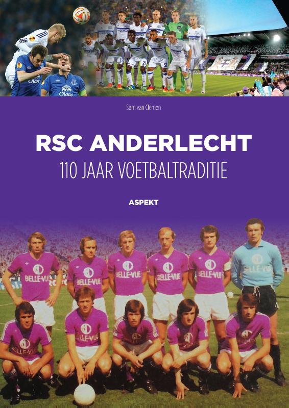 Omslag van RSC Anderlecht: 110 jaar voetbaltraditie