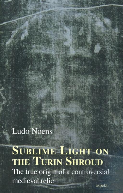 Omslag van Sublime Light on the Turin Shroud