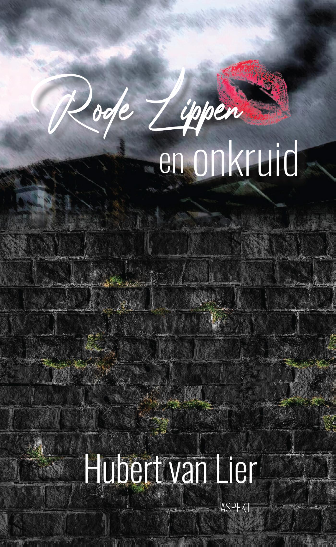 Omslag van Rode lippen en onkruid