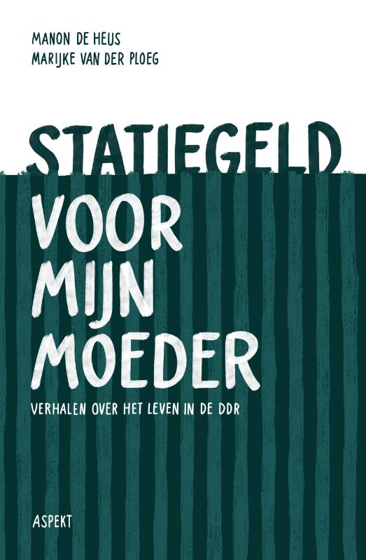 Omslag van Statiegeld voor mijn moeder