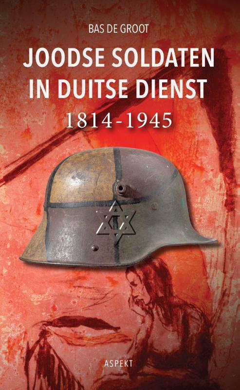 Omslag van Joodse soldaten in Duitse dienst 1814-1945