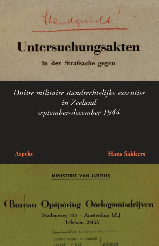 Omslag van Duitse militaire standrechtelijke executies in Zeeland