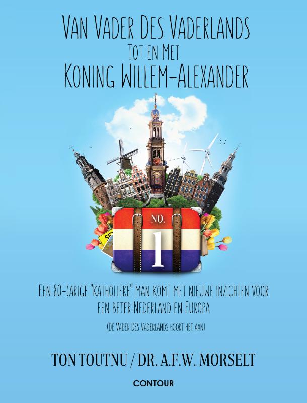 Omslag van Van vader des Vaderlands tot en met Koning Willem-Alexander