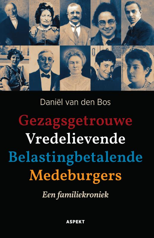 Omslag van Gezagsgetrouwe Vredelievende Belastingbetalende Medeburgers