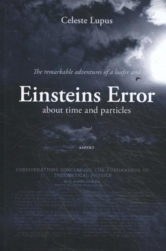 Omslag van The remarkable adventures of a loafer and Einsteins Error